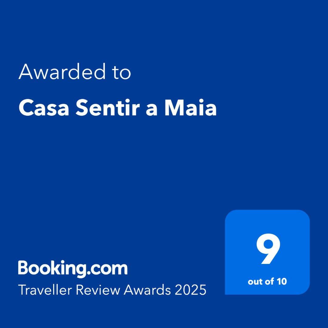 Maia  Casa Sentir A Maia 빌라 외부 사진
